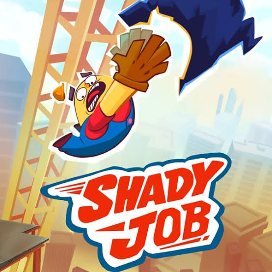 Shady job